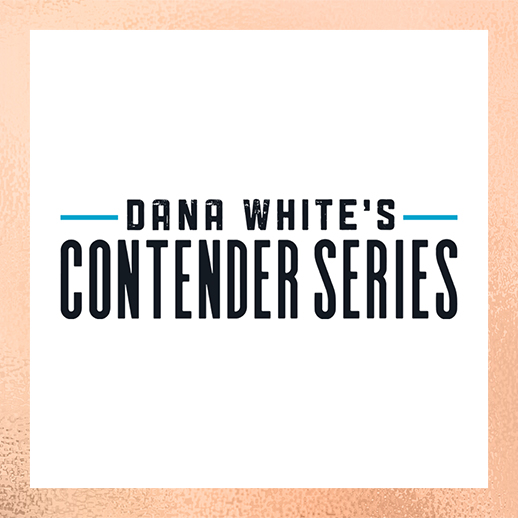 Dana White Conteder Series